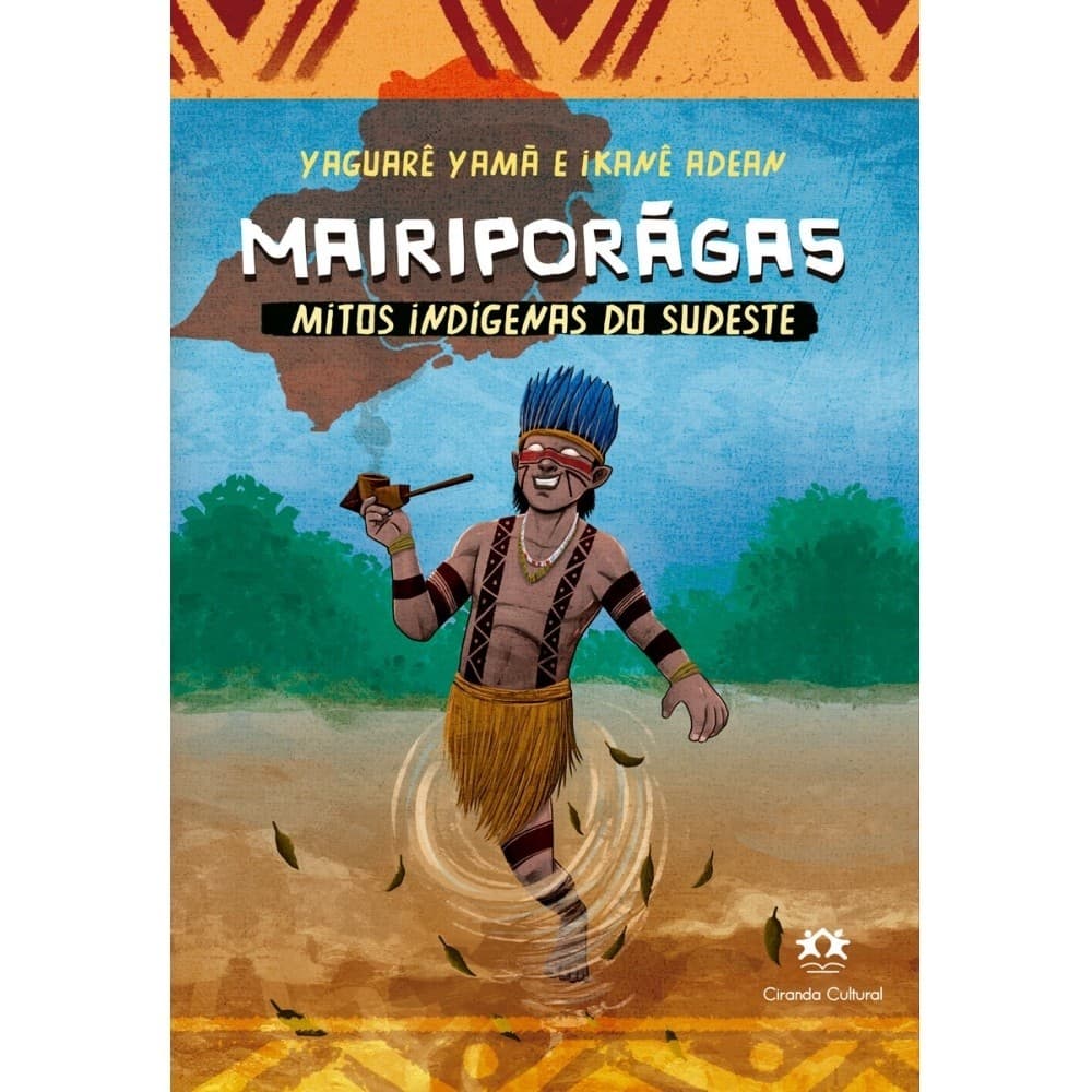 Livro Mairiporãga - Mitos indígenas do Sudeste