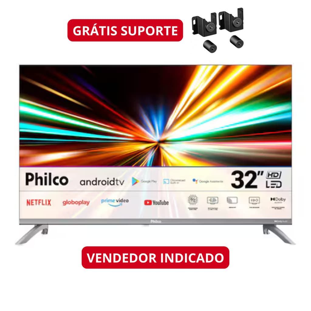 Smart TV 32 Polegadas PTV32M9GACGB HD LED Dolby Audio Android TV Philco + Brinde Suporte
