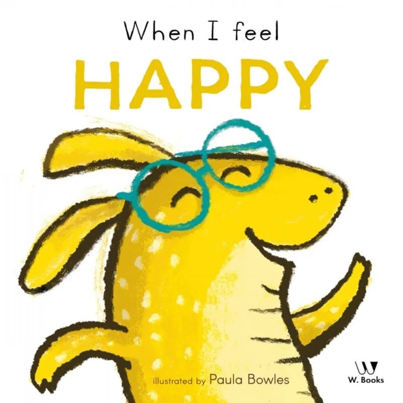Livro Cartonado - When I Feel Happy - em inglês - W. Books