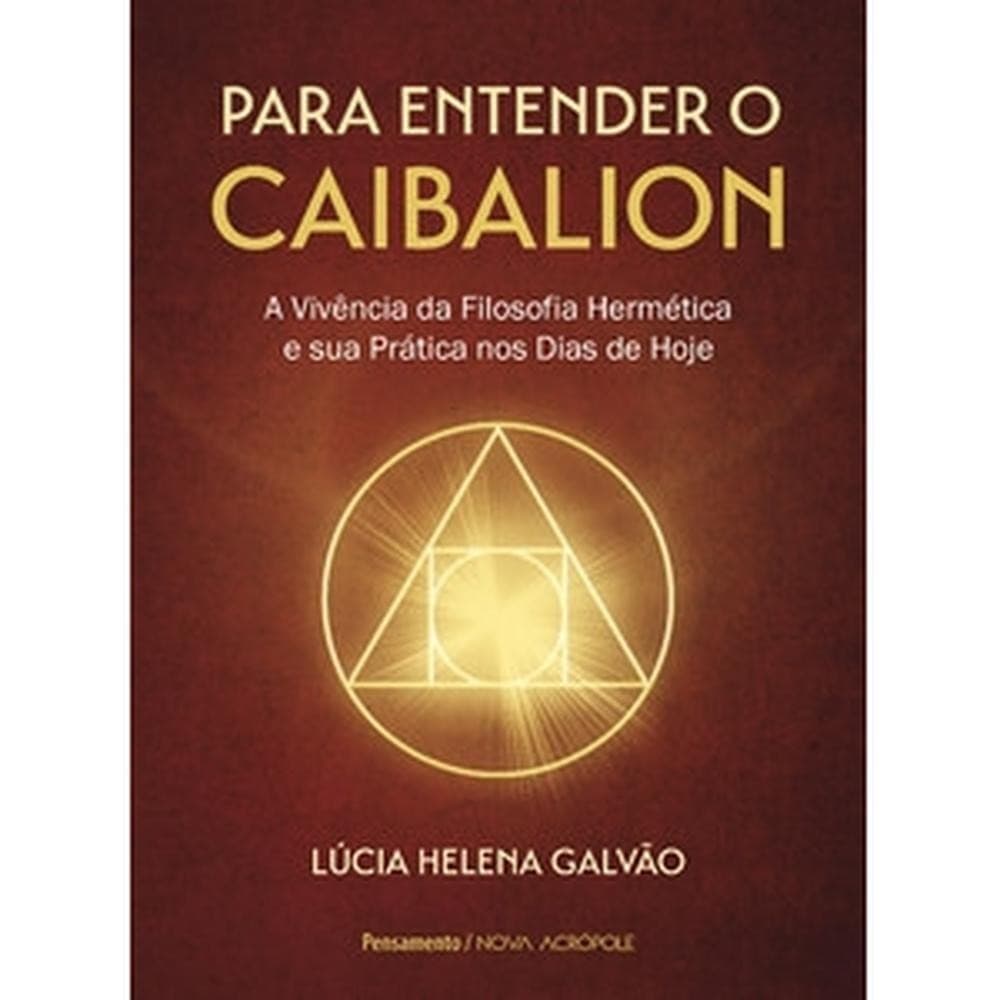 Para entender o caibalion [Livros NA]