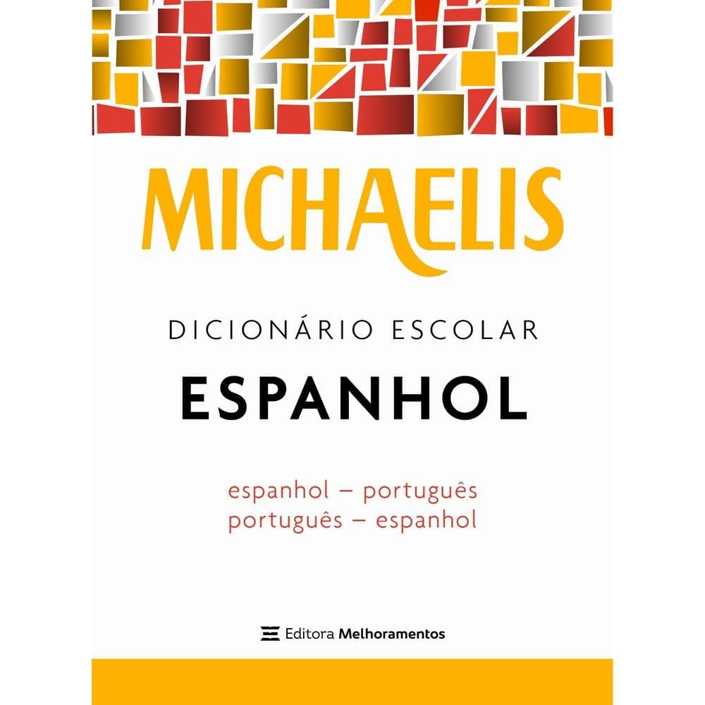 Michaelis dicionário escolar espanhol Livros Prn