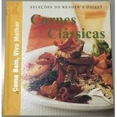 Carnes classicas Coma bem viva melhor autor Reader''s digest