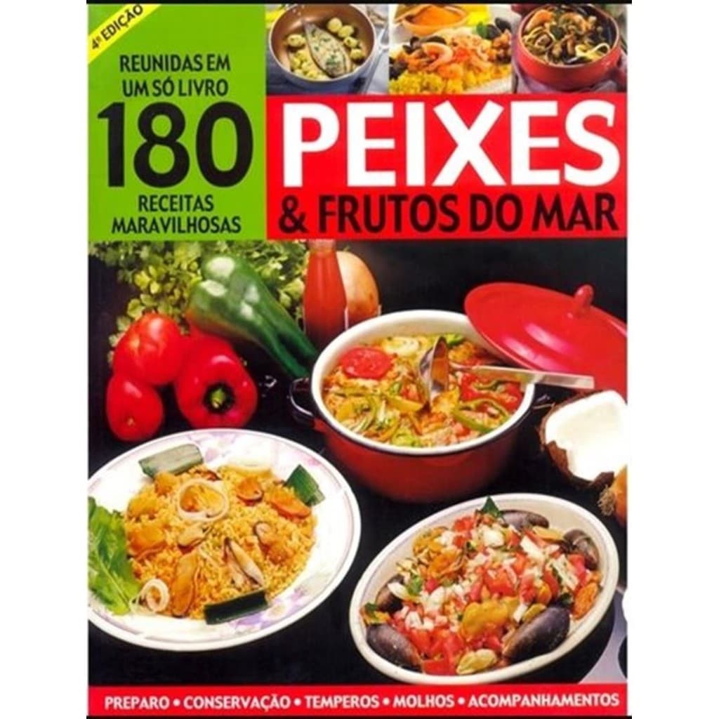 Livro - 180 Receitas Maravilhosas - Peixes E Frutos Do Mar - 4ª Ed