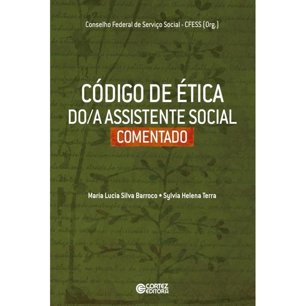 Código de ética do/a Assistente Social comentado
