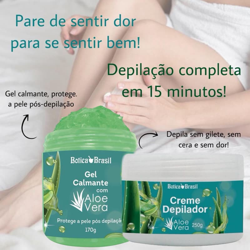 Creme Depila Sem Dor e Gel Calmante Com Aloe Vera