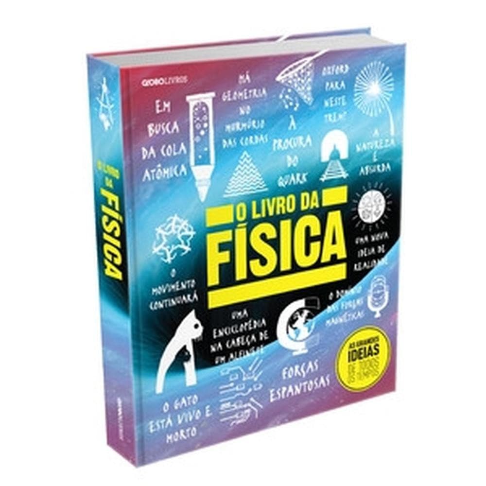 O livro da física - Editora Globo