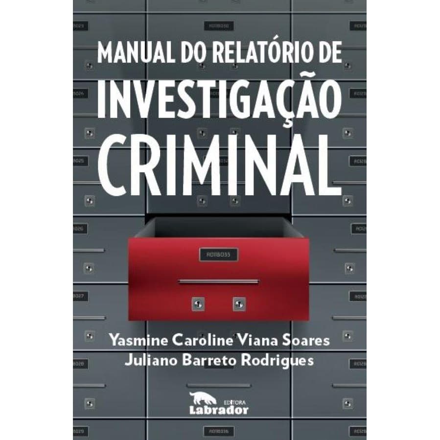 Manual do relatório de investigações criminais