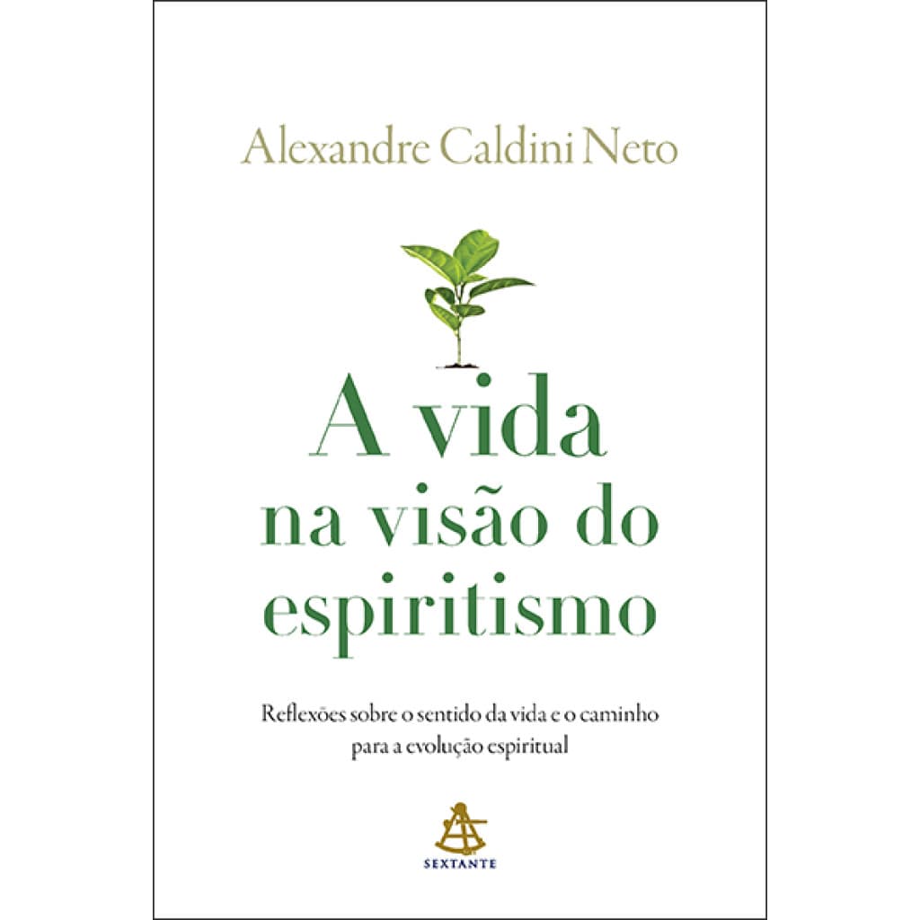 A VIDA NA VISÃO DO ESPIRITISMO REFLEXÕES SOBRE O SENTIDO DA VIDA E O CAMINHO PARA A EVOLUÇÃO ESPIRITUAL