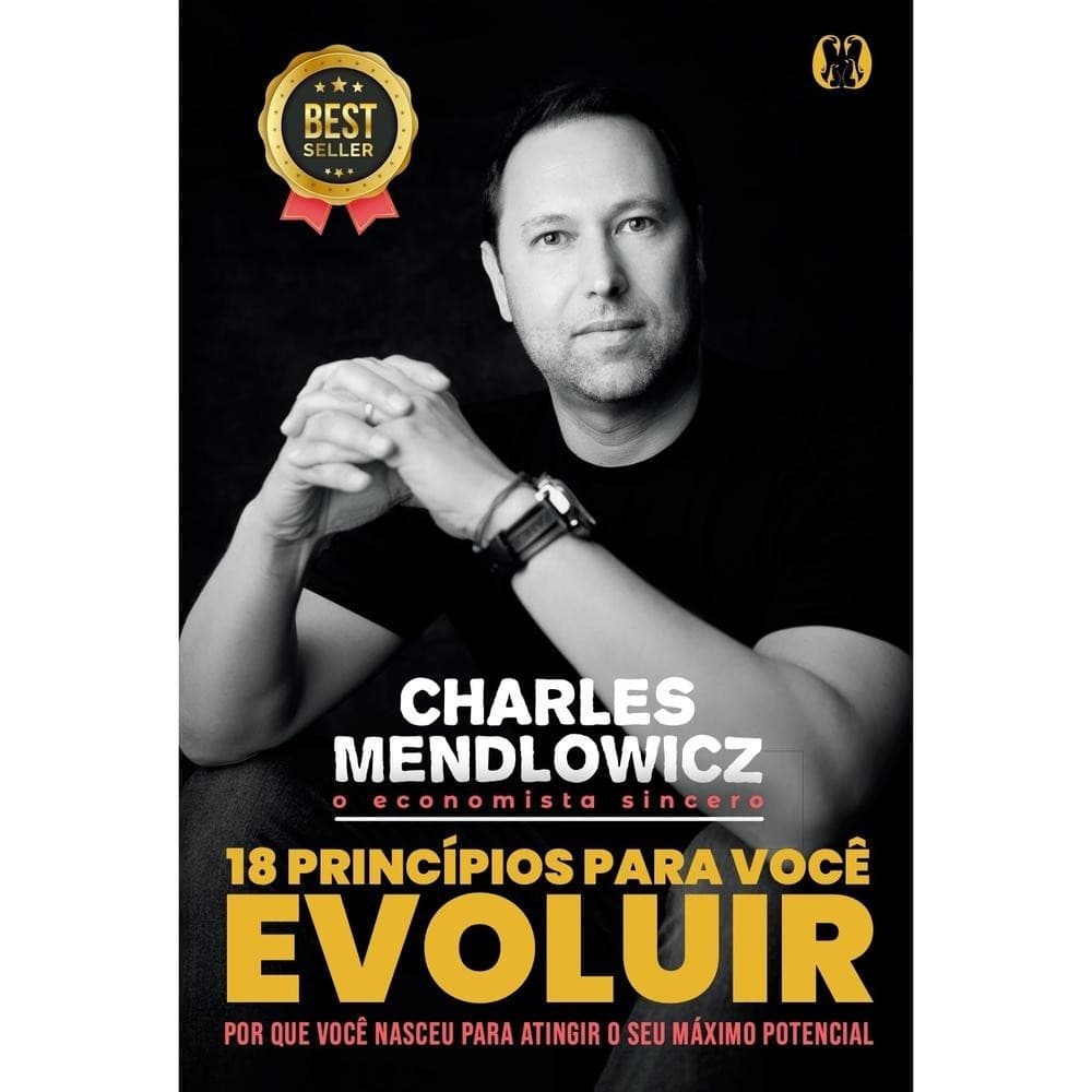 Livro  18 princípios para você evoluir por MENDLOWICZ, CHARLES Editora GRUPO CITADEL