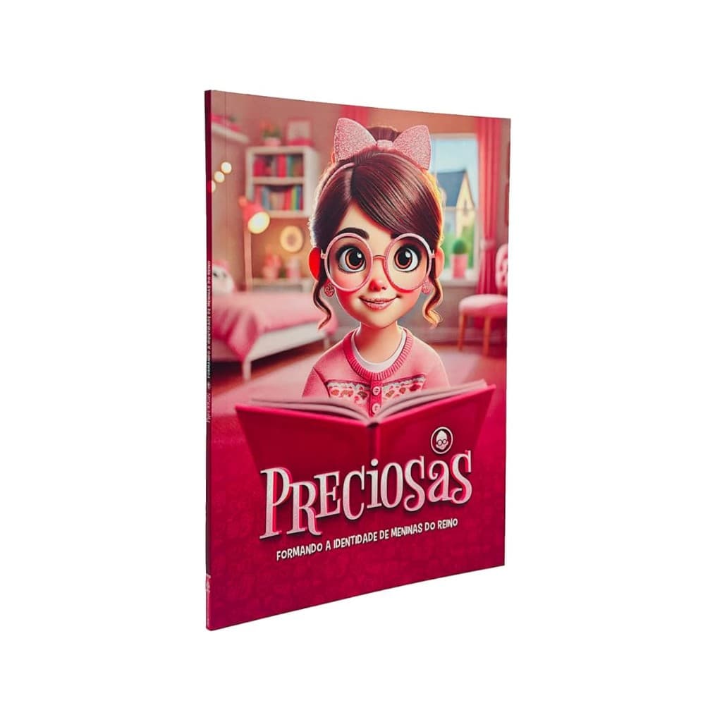 Preciosas | Formando a Identidade de Meninas do Reino | Weglison Cavalaro