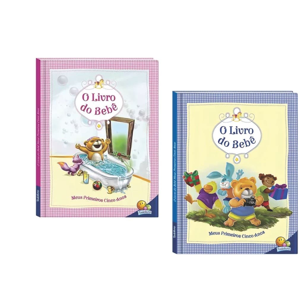 O Livro do Bebê - Meus Primeiros Cinco Anos - Editora Todolivro