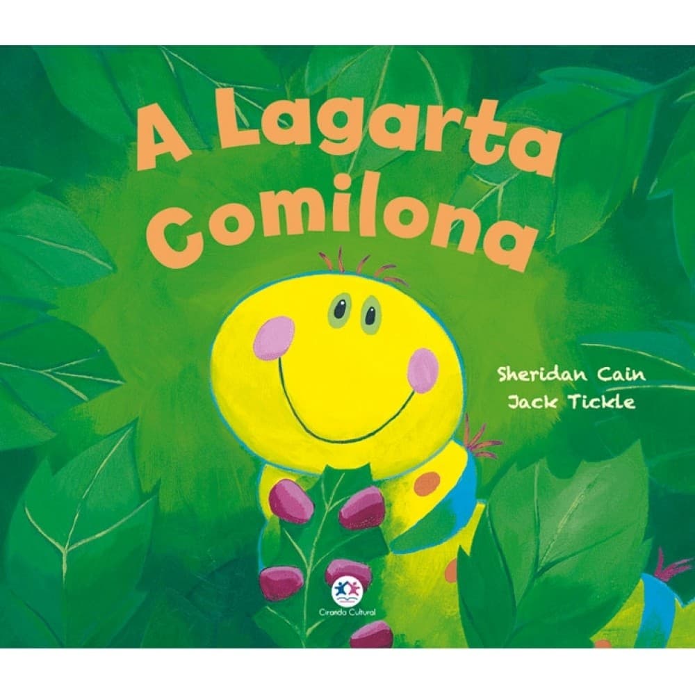 Livro Literatura infantil A lagarta comilona