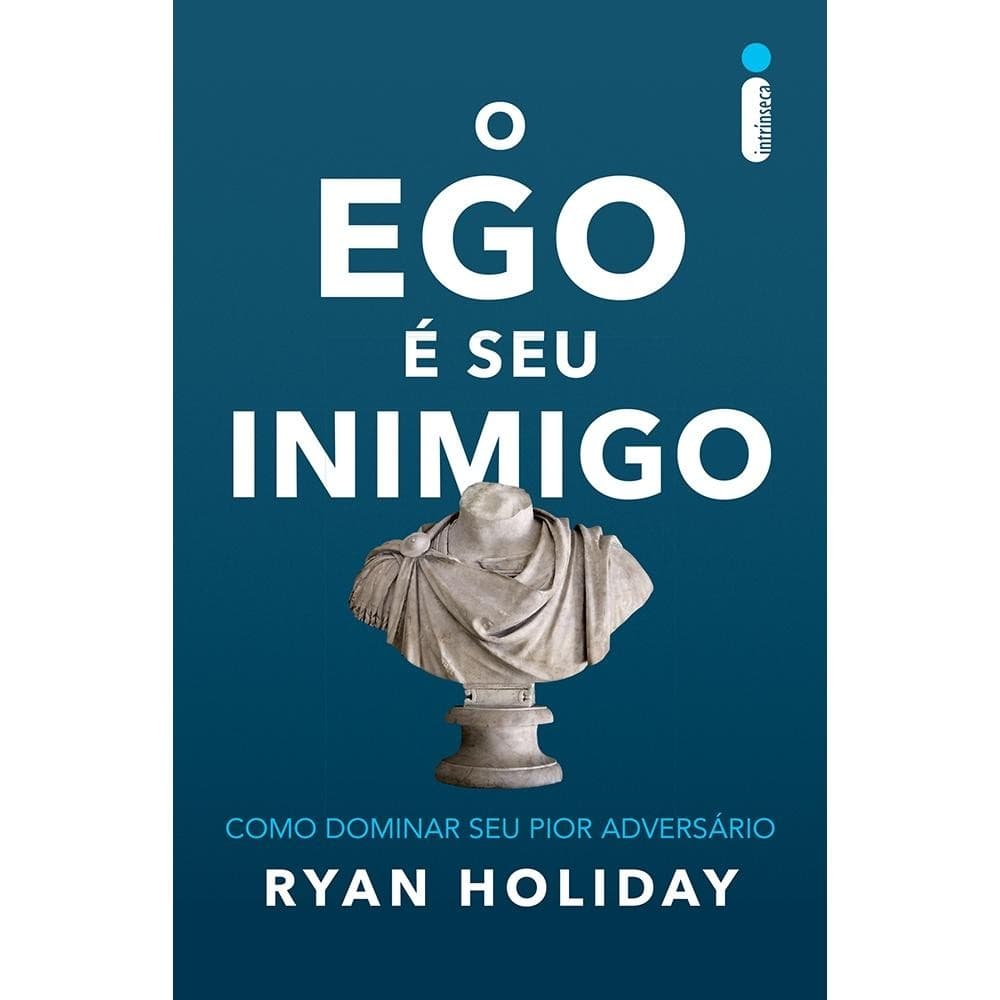 O ego é seu inimigo Livros D+MS