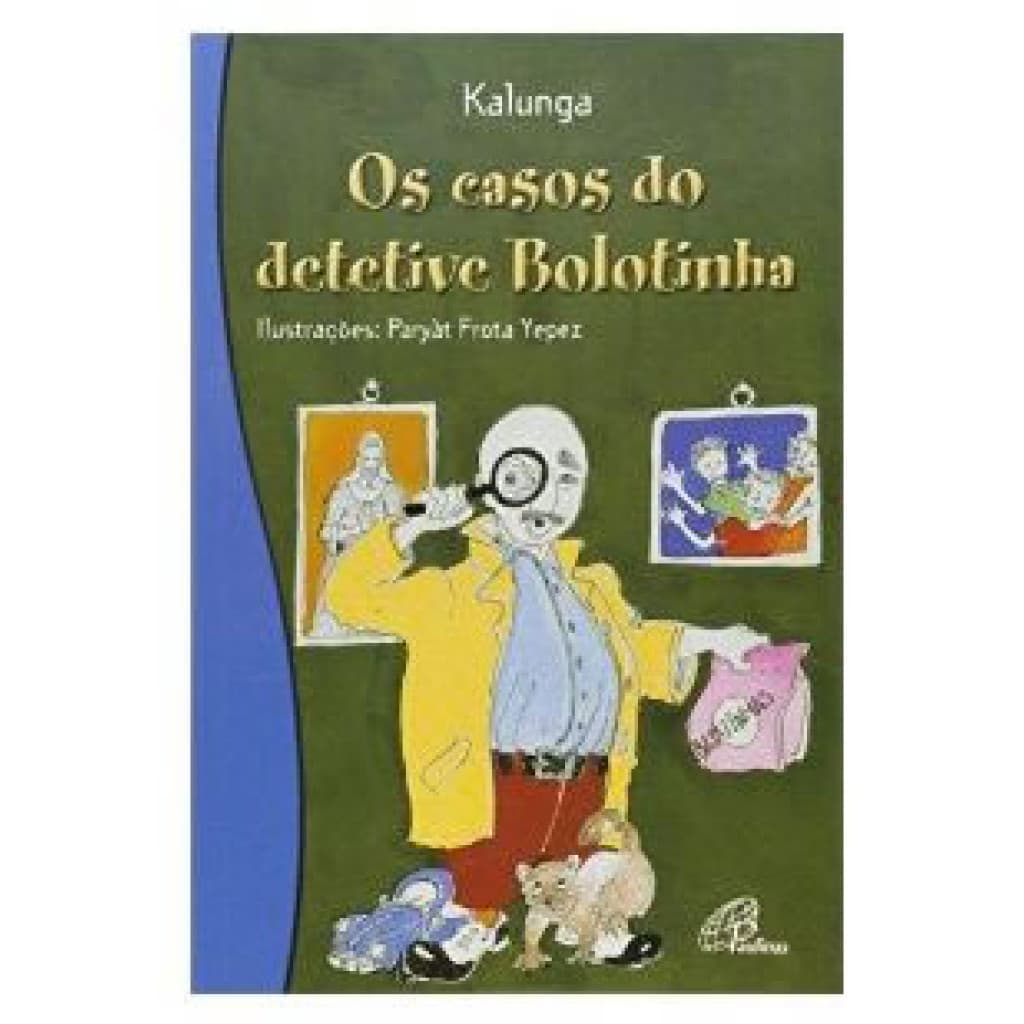 Os casos do detetive bolotinha