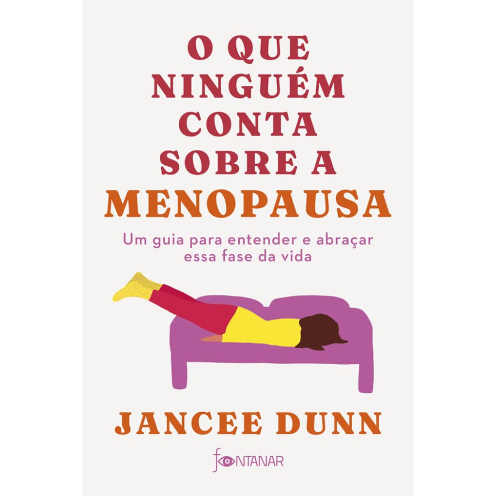 O que ninguém conta sobre a menopausa um guia para entender e abraçar essa fase da vida