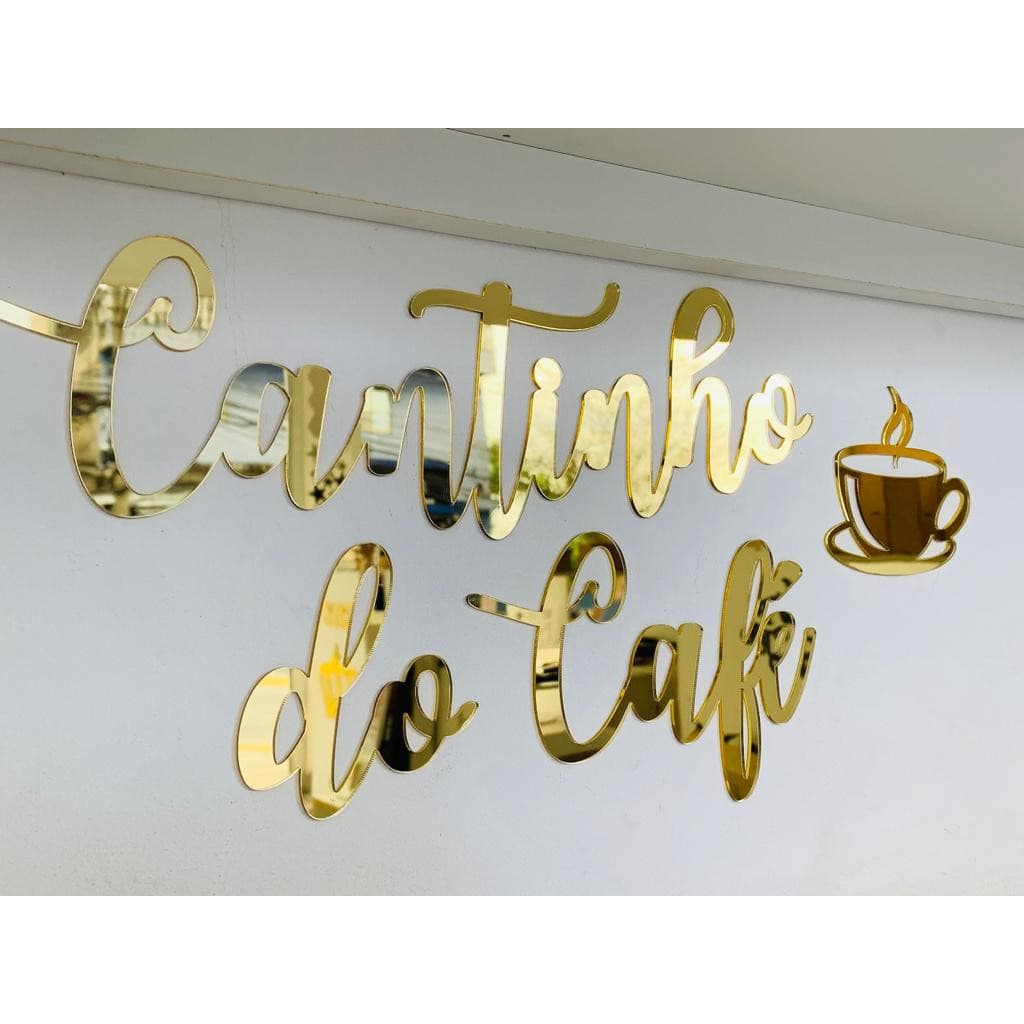 Espelho Decorativo Cantinho Do Café Em Acrílico Rose ou Dourado com Xícara Sala Cozinha