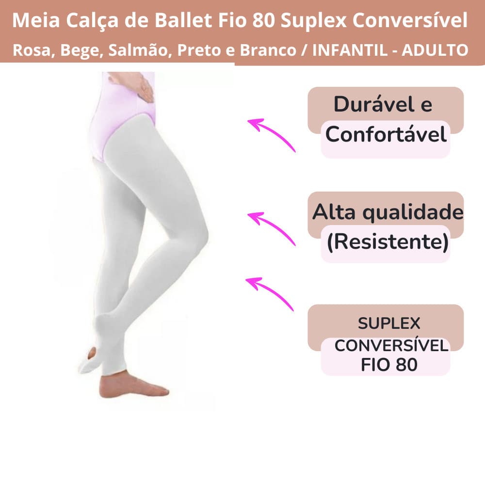 Meia Calça de Ballet Conversível Fio 80 Suplex Adulto / Infantil, Meia Calça de Ballet Fio 80 Suplex