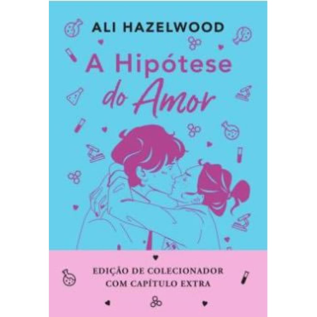 A HIPÓTESE DO AMOR   EDIÇÃO ESPECIAL (LIVRO + MARCADOR EXCLUSIVO)