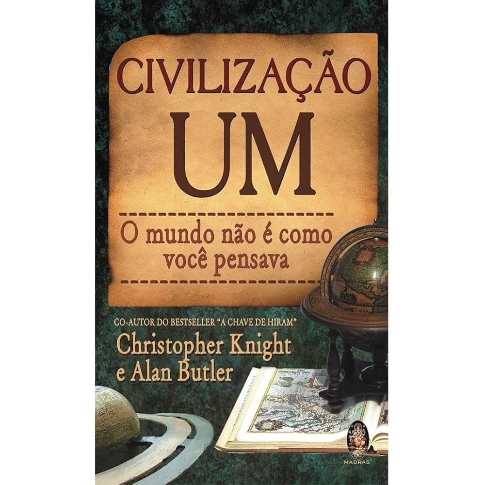 CIVILIZAÇÃO UM autor CHRISTOPHER KNIGHT