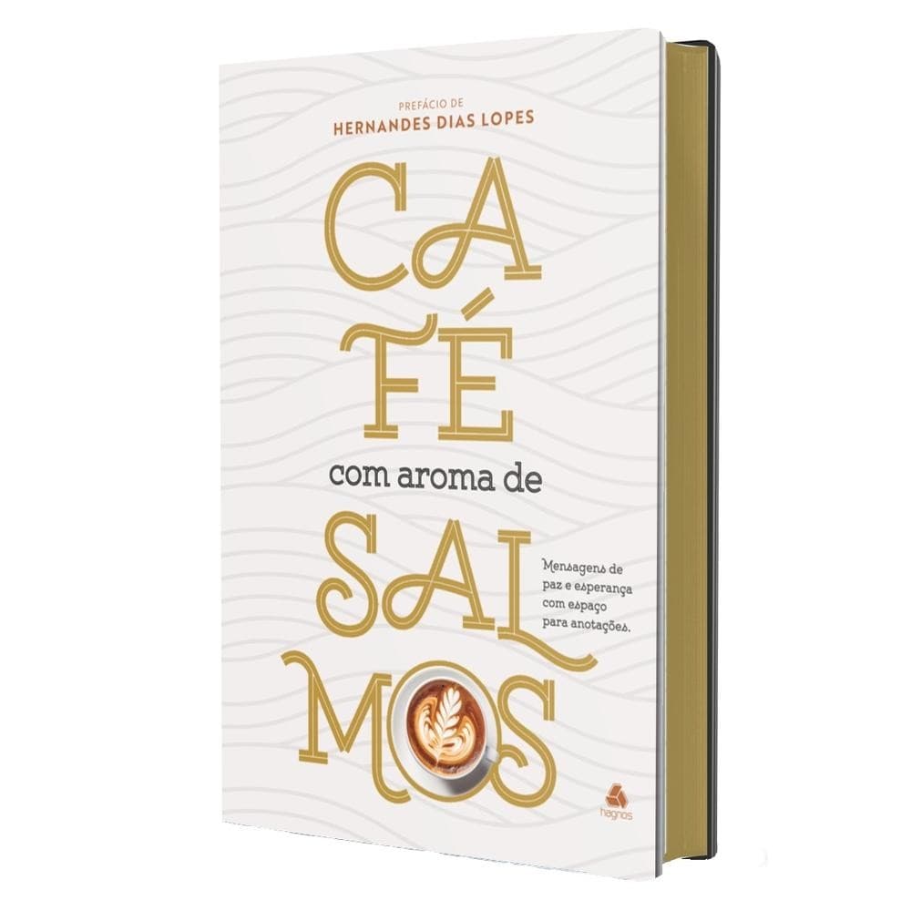 Livro  Café com aroma de Salmos por HERNANDES DIAS LOPES Editora GRUPO HAGNOS