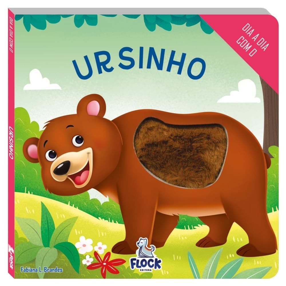 DIA A DIA COM O URSINHO - TOQUE E SINTA autor FABIANA L. BRANDES