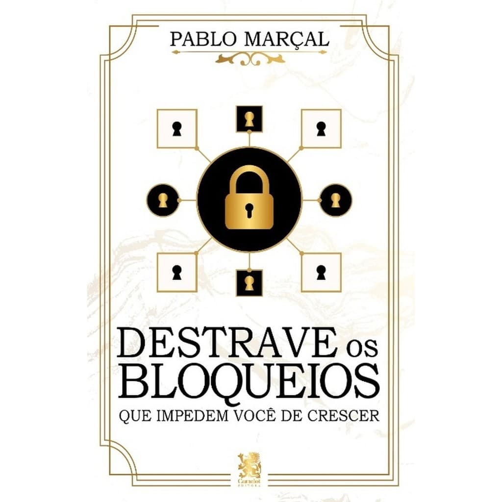 Destrave Os Bloqueios que Impedem Você de Crescer