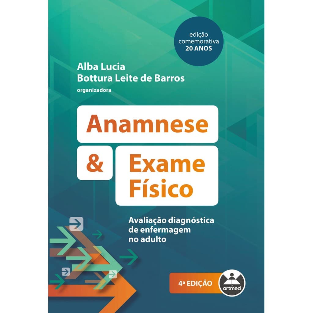 Anamnese e Exame Físico - Artmed