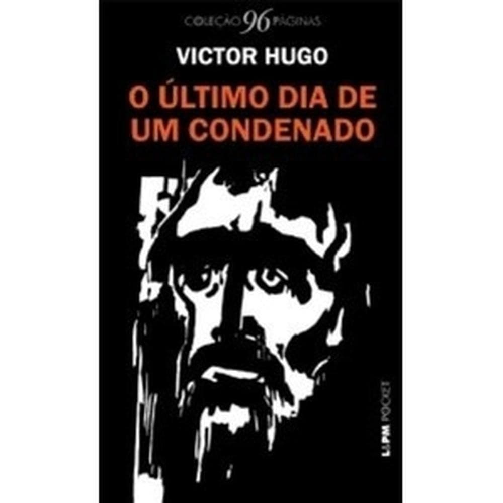 Livro O último dia de um condenado - Capa Comum