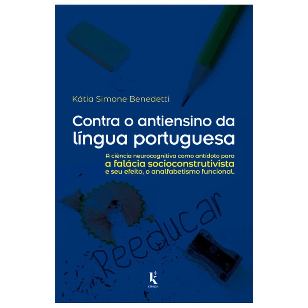 Livro Contra o Antiensino da Lingua Portuguesa Ed Kirion