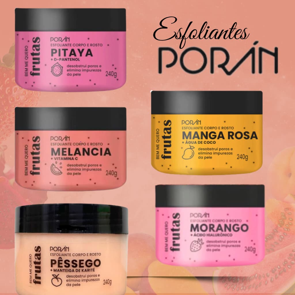 Esfoliante Corpo e Rosto de Frutas Porán Linha Bem Me Quero 240g Vegano
