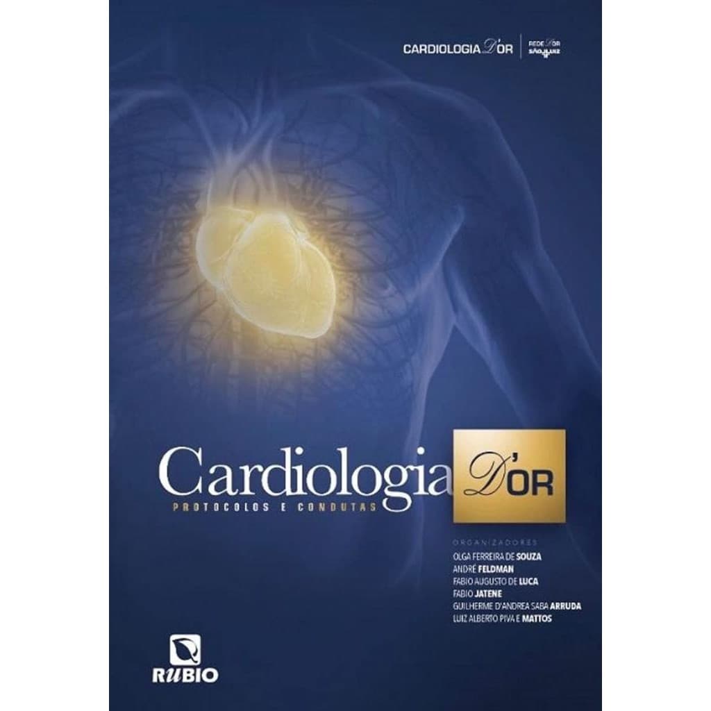 Livro: Cardiologia D’Or - Protocolos e Condutas Autor: Olga Ferreira de Souza (Novo, Lacrado)