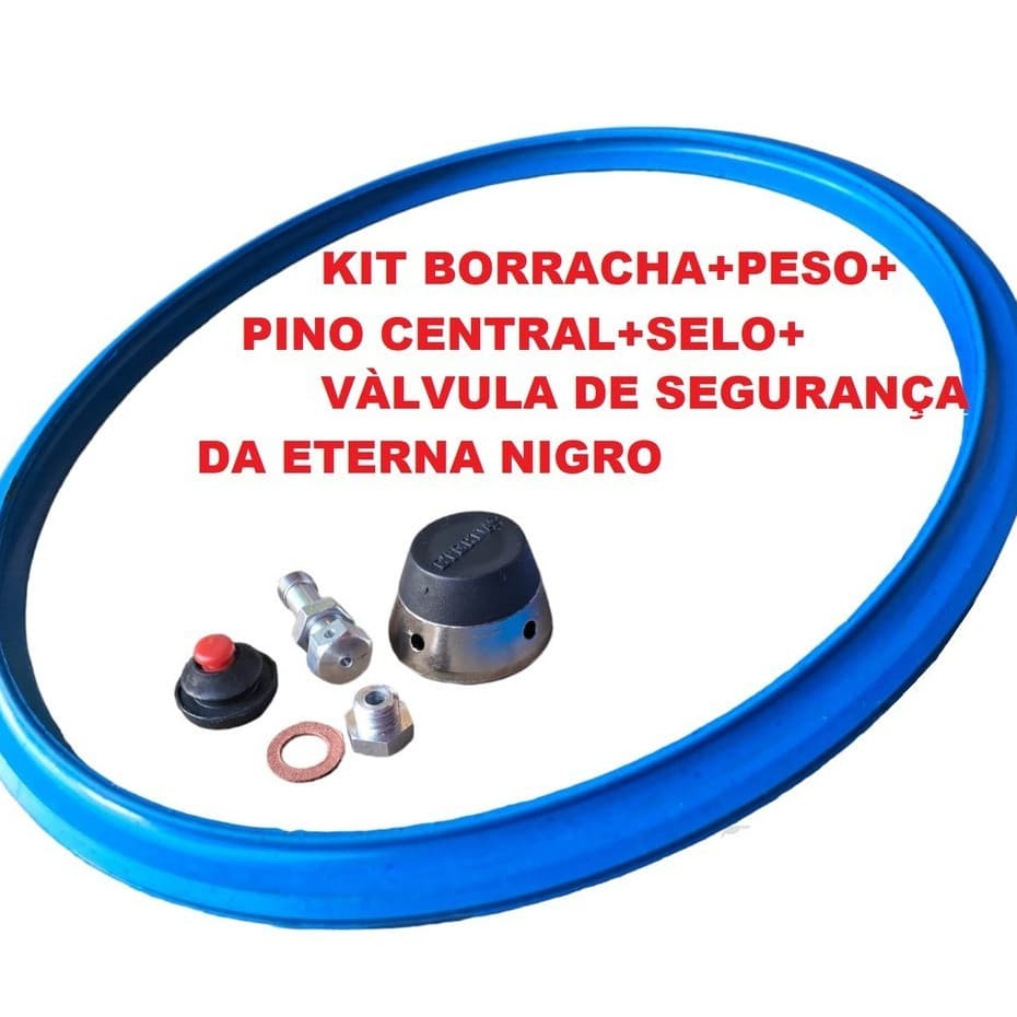 Kit Reposição Panela Pressão Nigro Eterna 4,5 a 7L vai Borracha + peso + pino + selos de segurança
