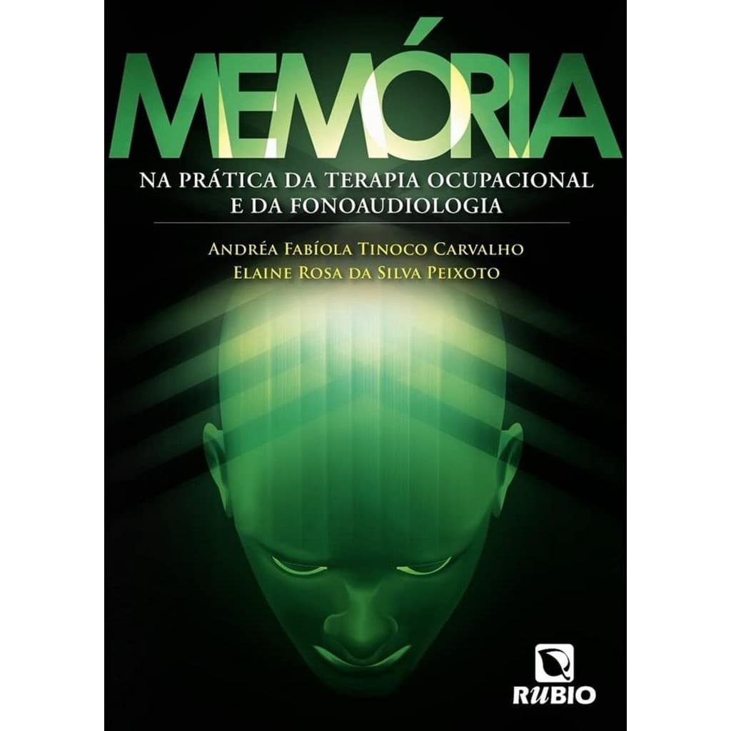 Livro: Memória - Na Prática da Terapia Ocupacional e da Fonoaudiologia (Novo, Lacrado)