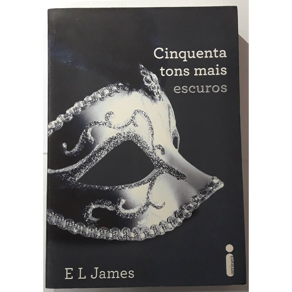 Cinquenta tons mais escuros: (Série Cinquenta tons de cinza vol. 2) - USADO