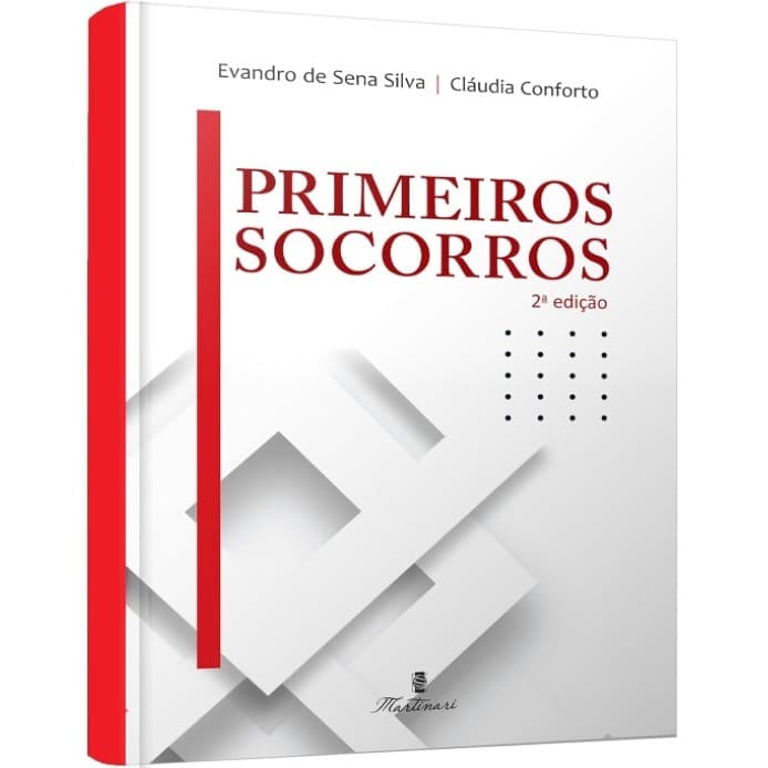 Livro Primeiros Socorros 2ª Ed. Sena Silva e Conforto - Atualizado