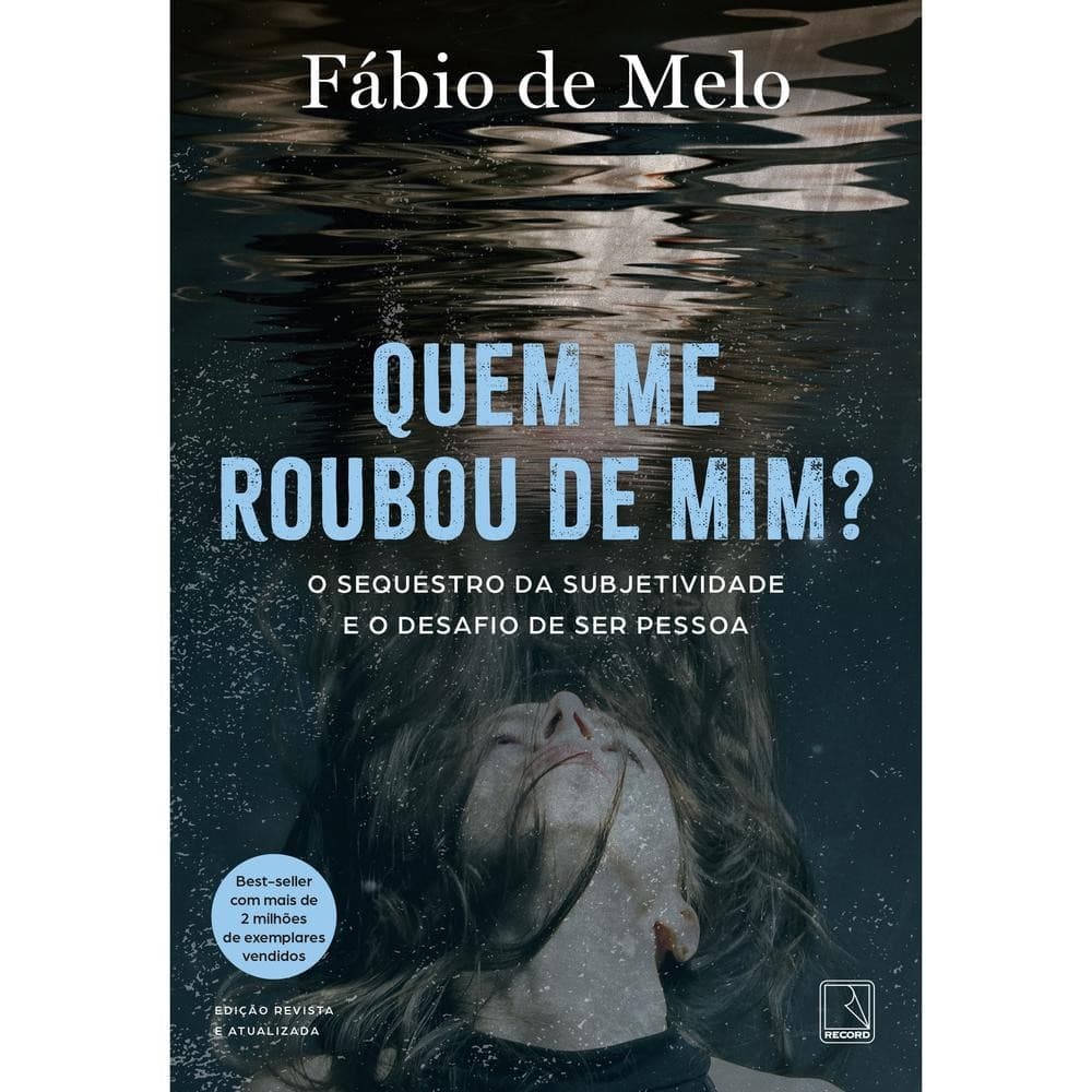 Quem me roubou de mim? [Livros NA]