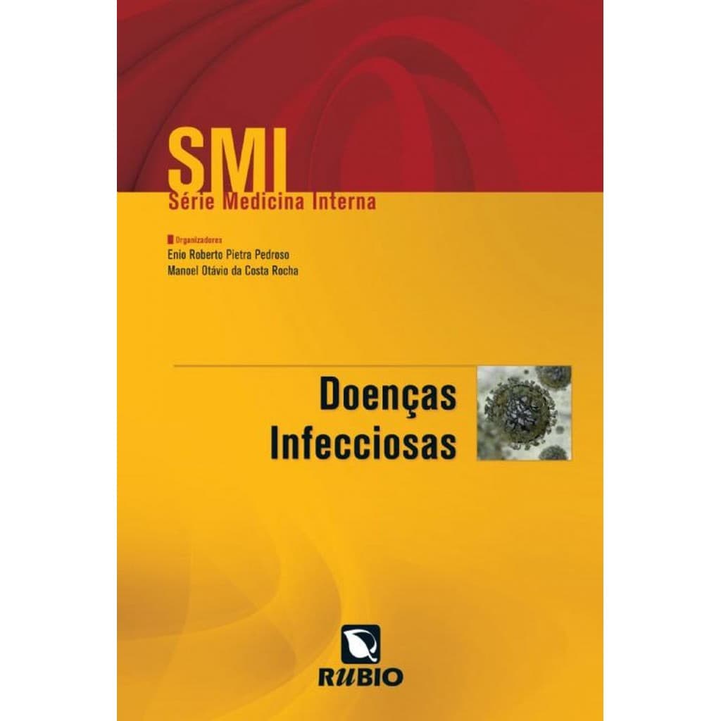 Livro: Doenças Infecciosas - Série Medicina Interna Autor: Enio Pedroso (Novo, Lacrado)