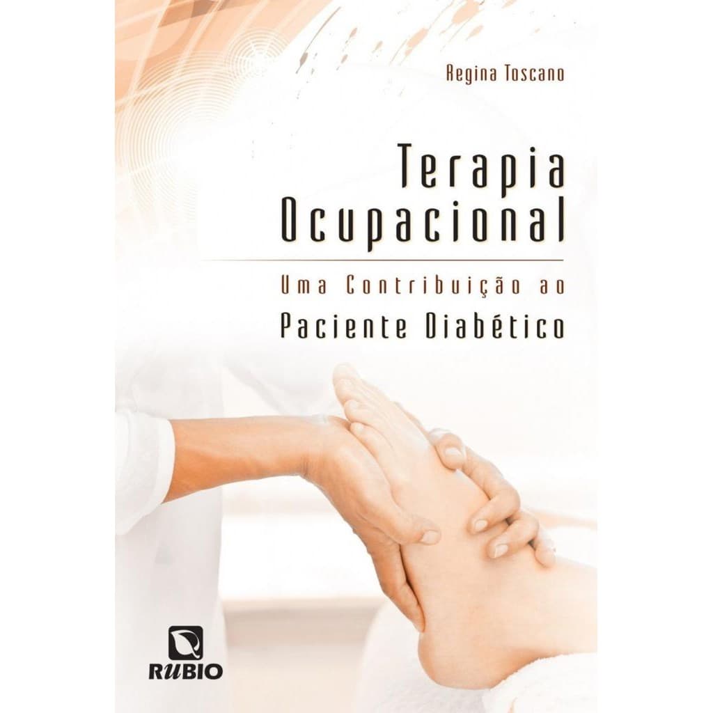 Livro: Terapia Ocupacional - Uma Contribuição ao Paciente Diabético (Novo, Lacrado)
