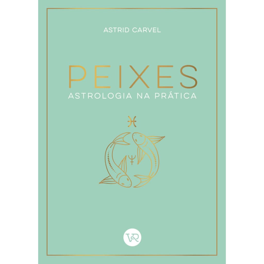 PEIXES   ASTROLOGIA NA PRÁTICA