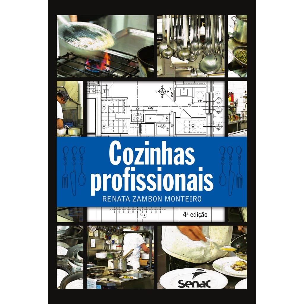 Cozinhas profissionais - Senac São Paulo