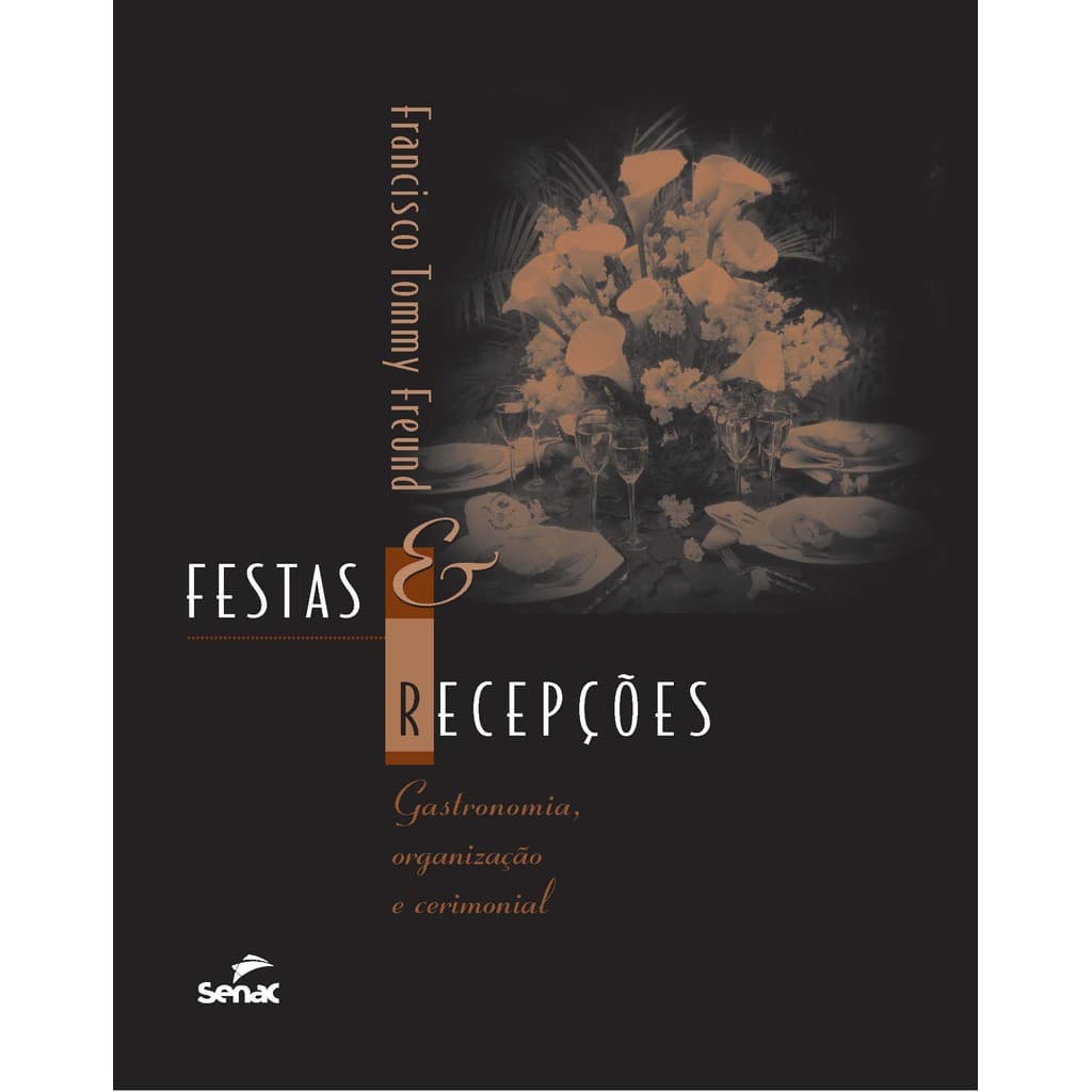Festas e recepções - Senac São Paulo