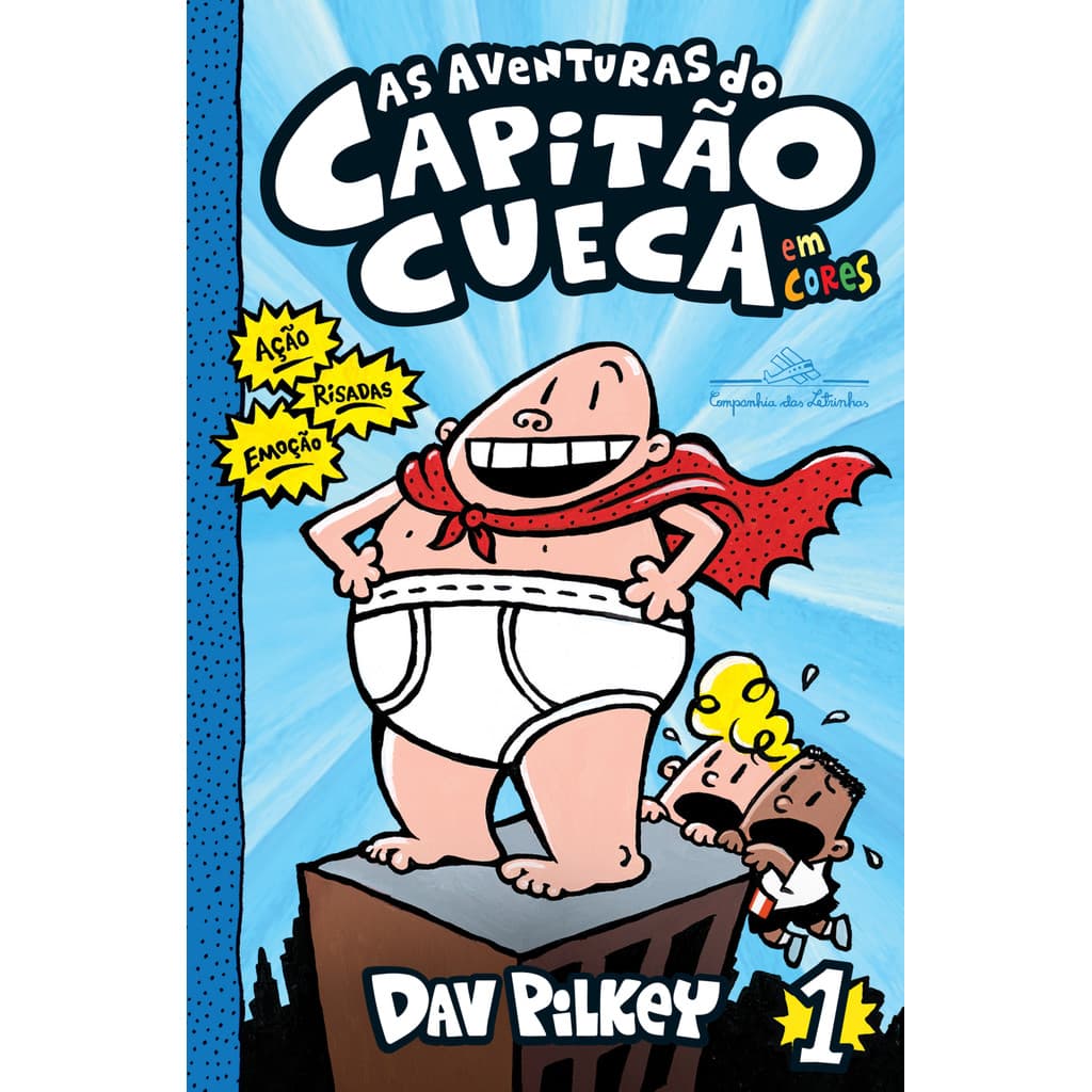 livro As aventuras do Capitão Cueca – Vol. 1 em cores!