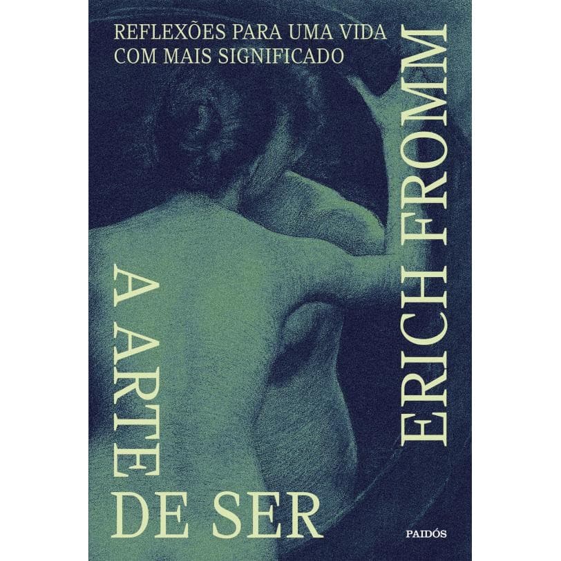 A arte de ser - Grupo Editorial Paidós