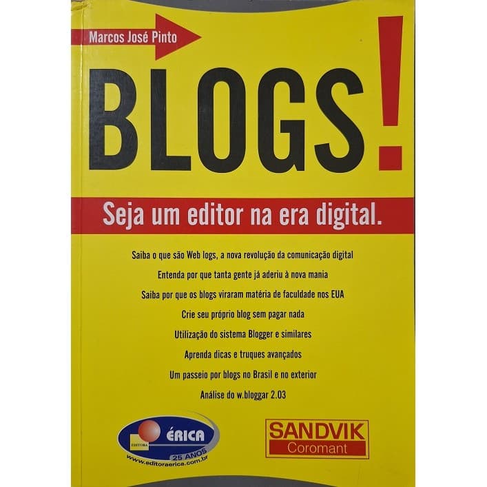 Blogs! Seja Um Editor na Era Digital de Marcos José Pinto 6967051