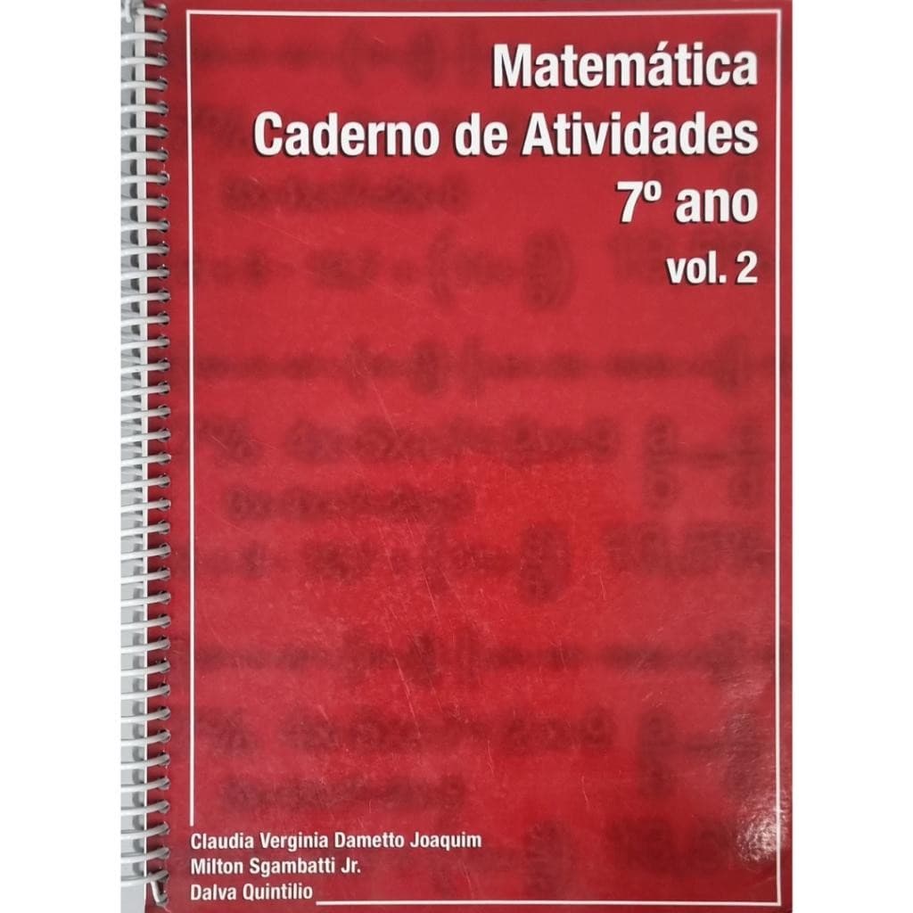 Livro: Matemática Caderno de Atividades 7° Ano (Novo, Lacrado)
