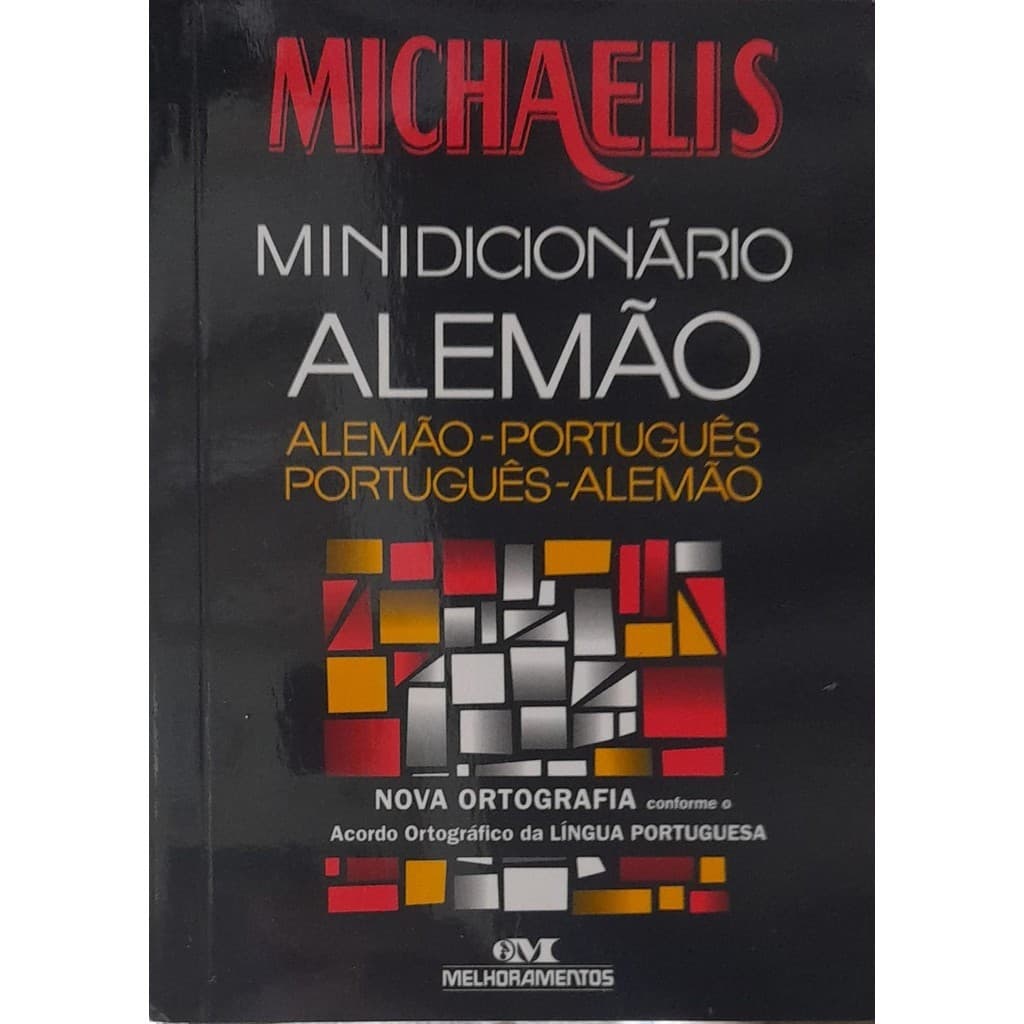 Michaelis Minidicionário Alemão - Português - Alemão 2ª E. Formato de Bolso