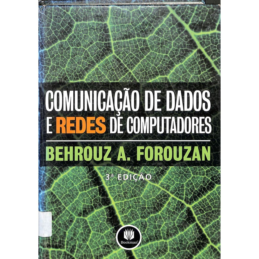 LIVRO Comunicação de Dados e Redes de Computadores - 3ª Edição - Behrouz A. Forouzan