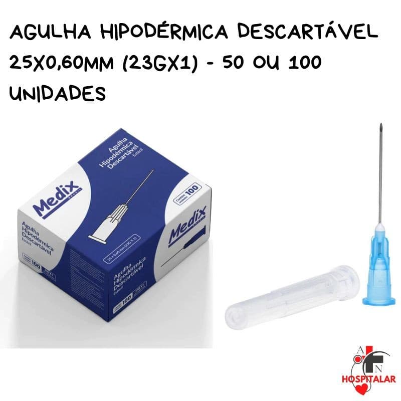 Agulha Hipodérmica Descartável 25x0,60MM (23Gx1) 50 e 100 Unidades