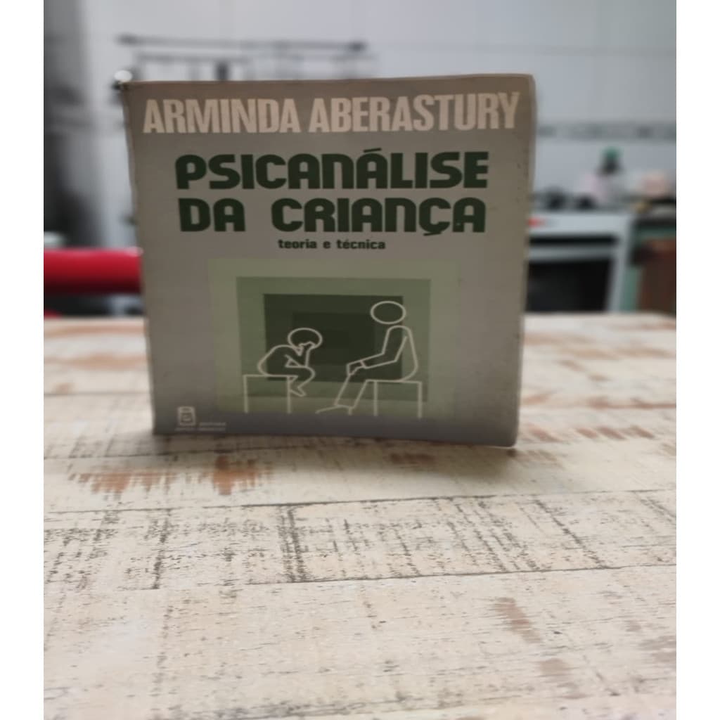 PSICANÁLISE DA CRIANÇA - TEORIA E TÉCNICA autor ARMINDA ABERASTURY