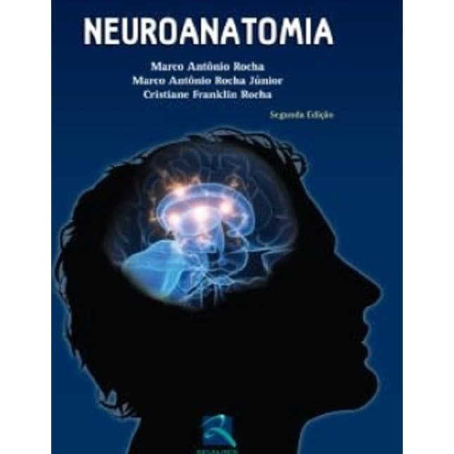 Neuroanatomia 2ª ed